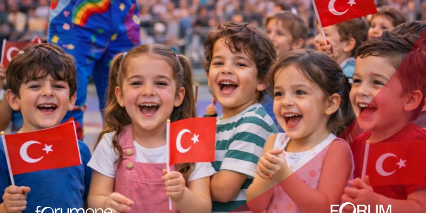 23 Nisan Forum Denizli’de Güzel!