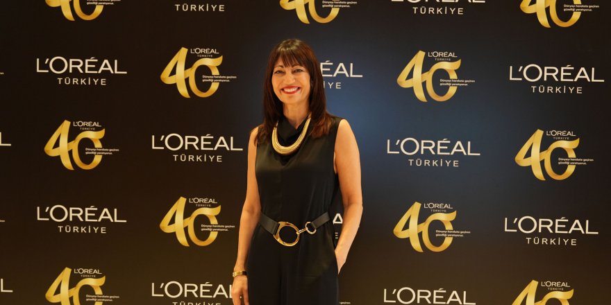 L’Oréal Türkiye, 40’ıncı Yılında Değer Yaratmayı Sürdürüyor