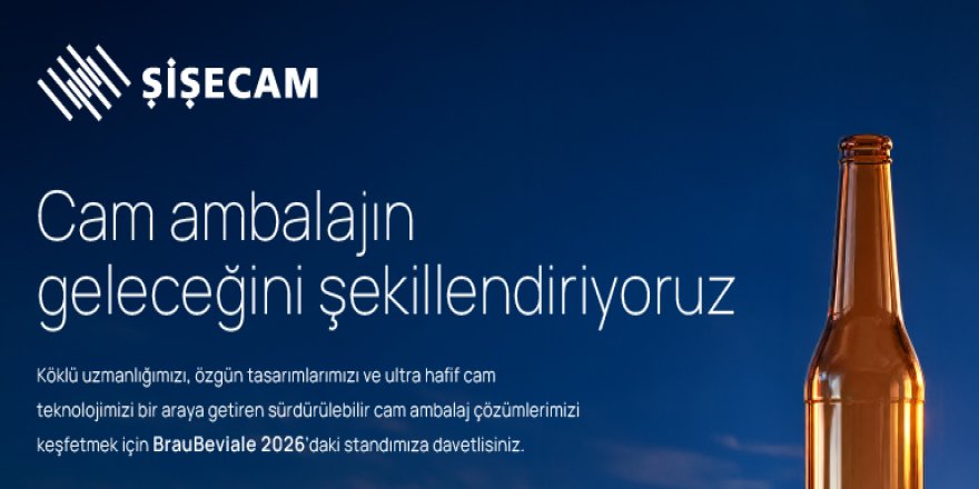 Şişecam BrauBeviale Fuarı’na Katılacak