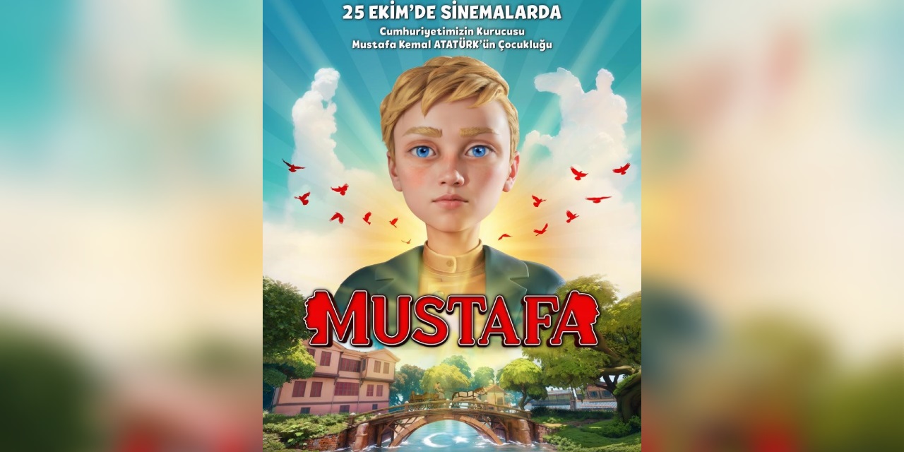 "Mustafa" 25 Ekim'de sinemalarda!