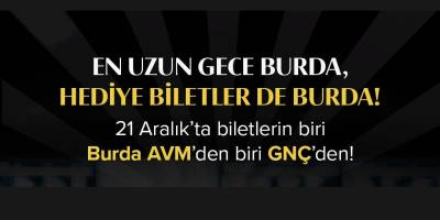 Burda AVM’lere özel “En Uzun Gece Sinema Maratonu”